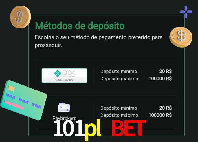 O cassino 101pl bet oferece uma grande variedade de métodos de pagamento